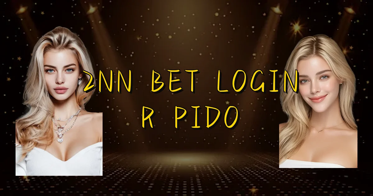 2Nn Bet Login Rápido Oficial
