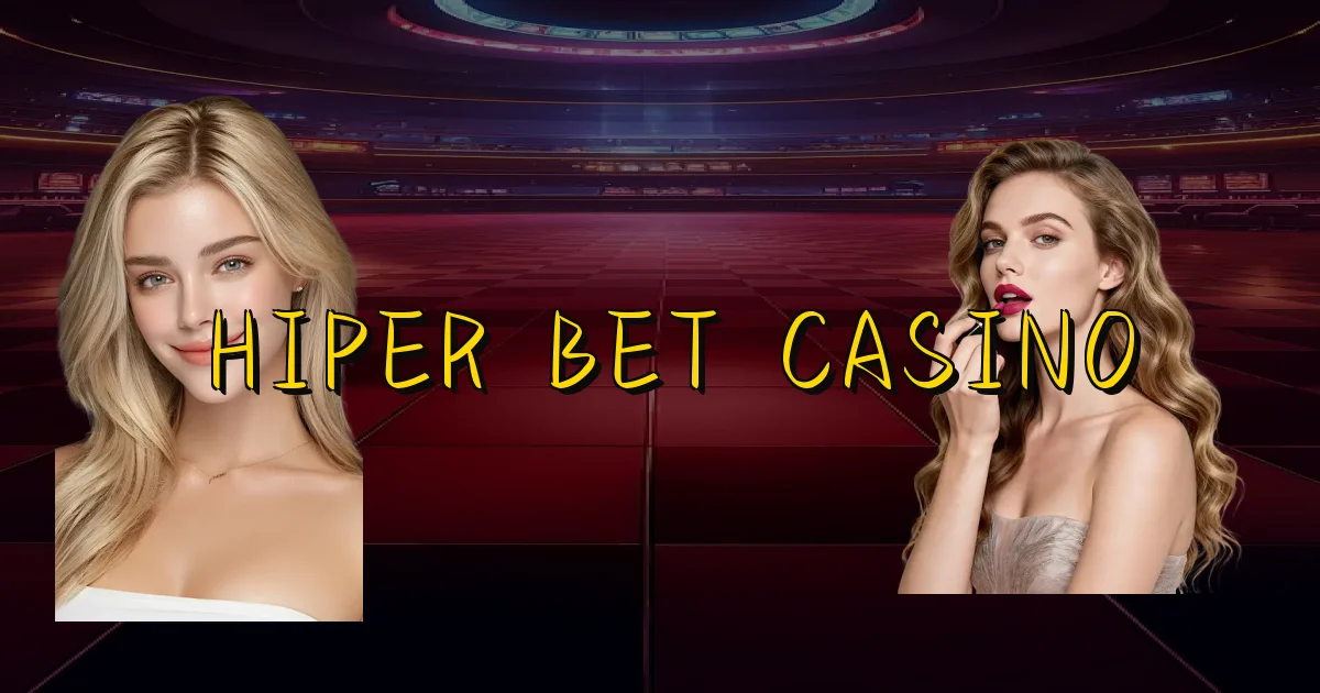Hiper Bet Casino Oficial