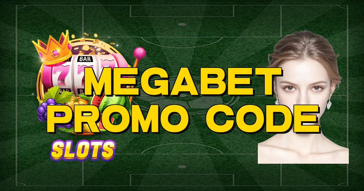 Megabet Promo Code Oficial