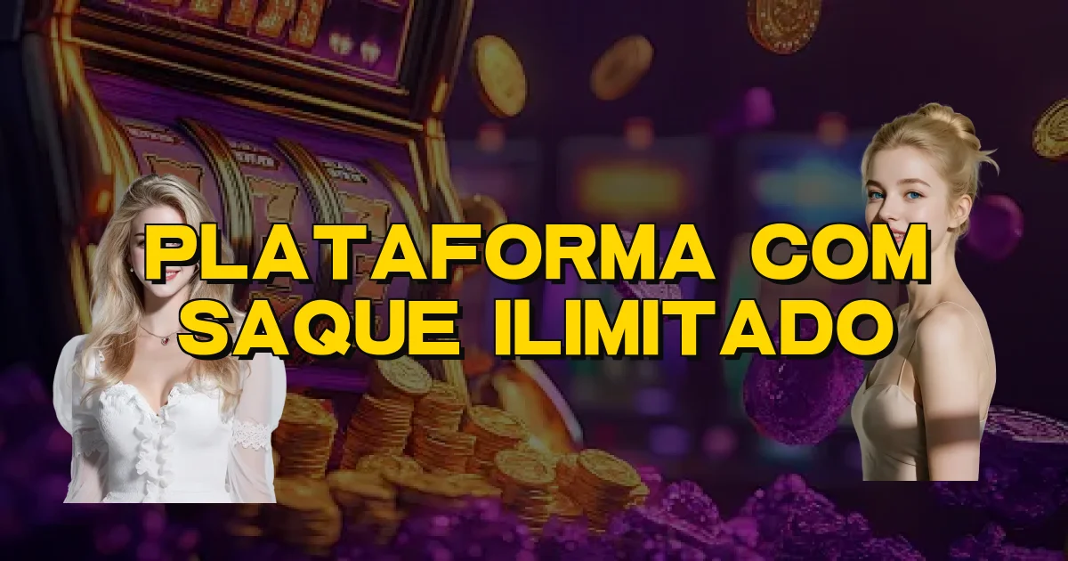 Plataforma Com Saque Ilimitado Oficial